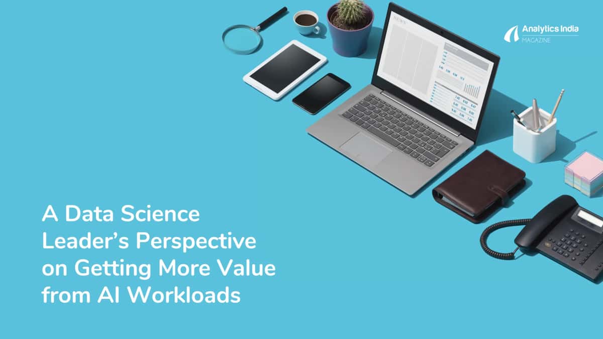 Hitting the Accelerator — A Data Science Leader’s Perspective on Getting More Value from AI Workloads