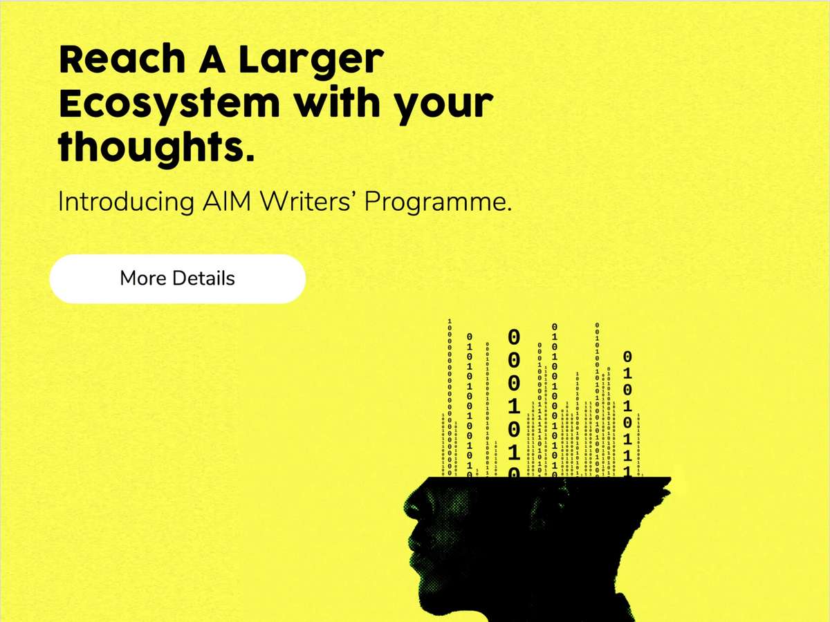 AIM Writers Programme: Inviting Data Scientists & Emerging Tech Experts As Contributors