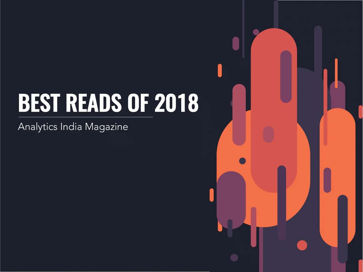 Top Data Science & AI Stories From 2018: Our Best Reads