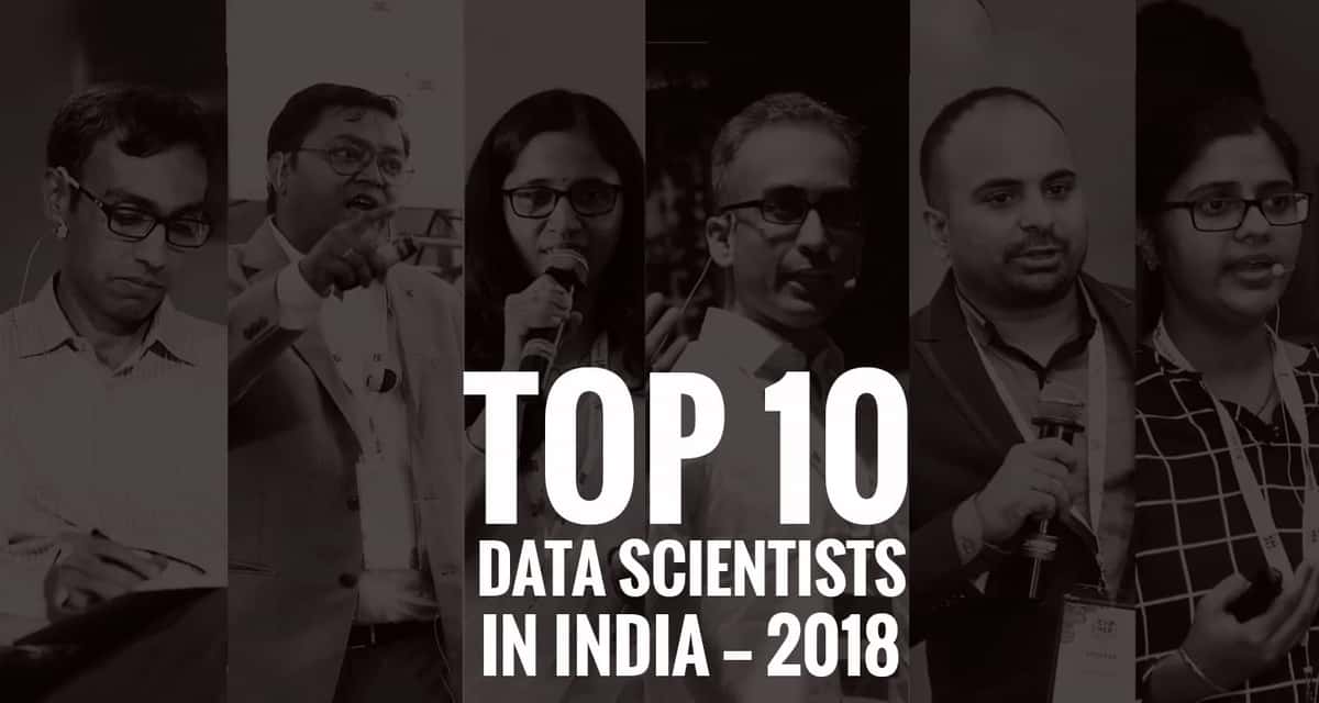 Top 10 Data Scientists In India — 2018