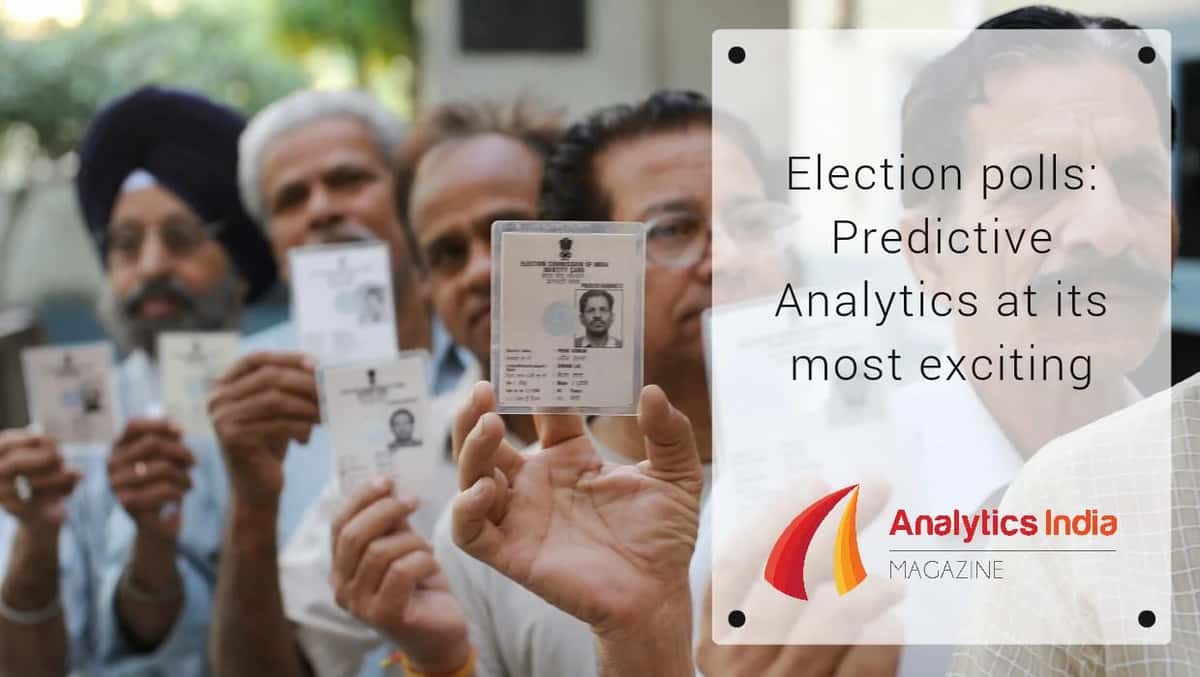 Election polls: Predictive Analytics at its most exciting
